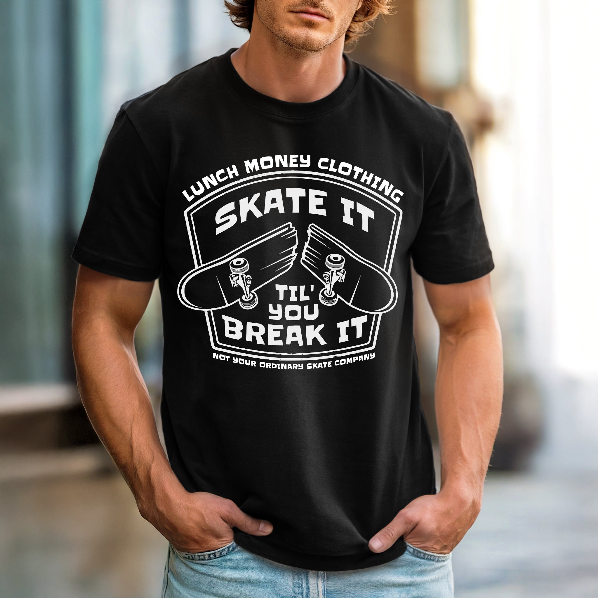 Skate It Til' You Break It